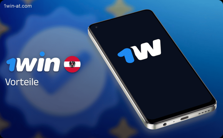 Vorteile der 1win App für Spieler in Österreich