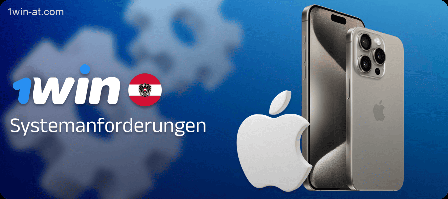 Systemanforderungen für iOS-Geräte für die 1win-Anwendung
