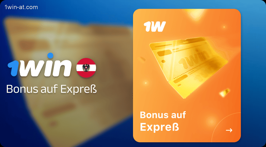 Express Wettbonus für 1win Spieler in Österreich