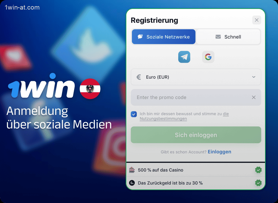 Benutzerregistrierung bei 1win über soziale Netzwerke in Österreich