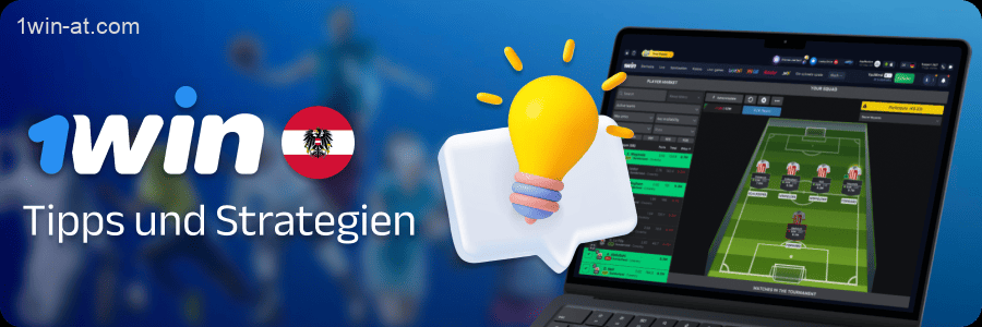 Fantasy-Wett-Tipps für 1win-Spieler aus Österreich