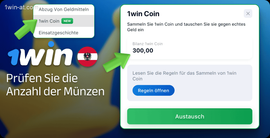 Überprüfen Sie 1win-Münzen in Österreich