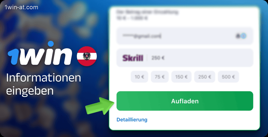 Bestätigen Sie die Aufladung Ihres 1win-Kontos in Österreich