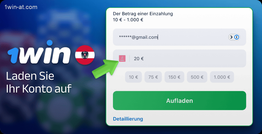 Laden Sie Ihr 1win-Konto in Österreich auf
