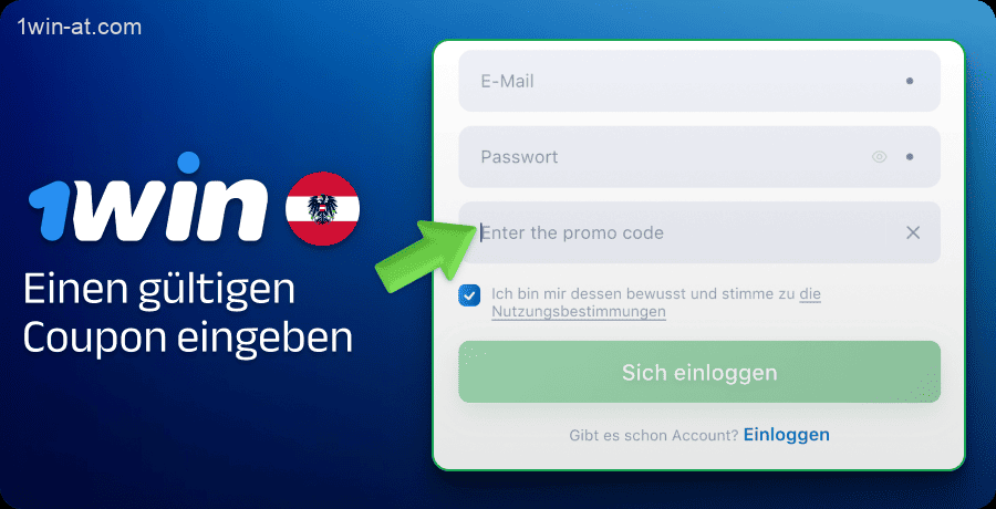 Geben Sie einen gültigen Promo-Code für 1win in Österreich ein
