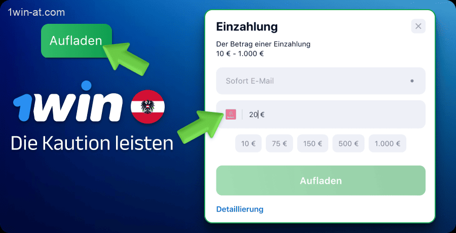 Laden Sie Ihr 1win-Konto in Österreich auf